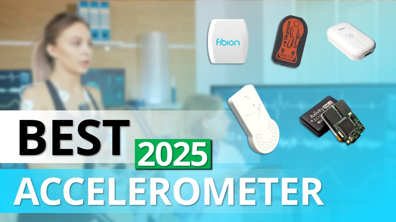 Image showcasing a person in the background with five advanced accelerometer devices and text overlay: "Best 2025 Accelerometer – Perfect for physical activity research.