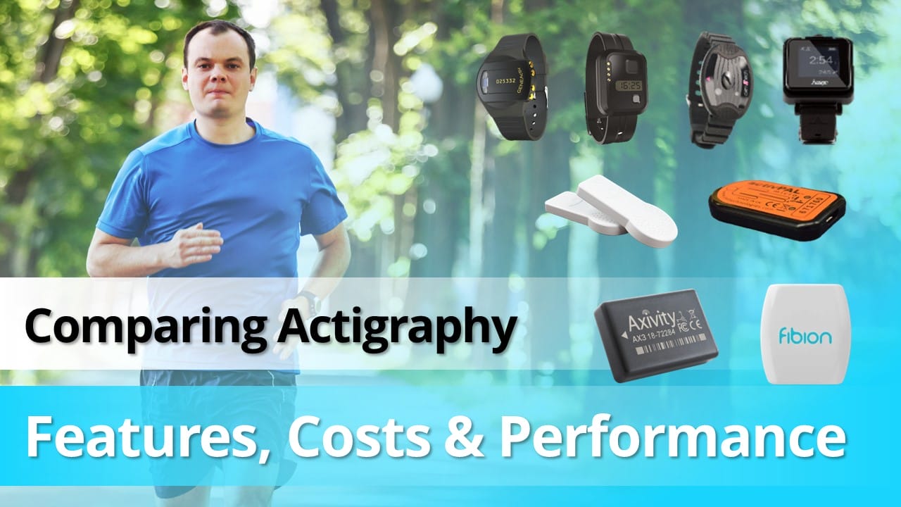 A man jogging outdoors is shown next to various actigraphy devices. Text reads: "Comparing Actigraphy Devices: Features, Costs & Performance.