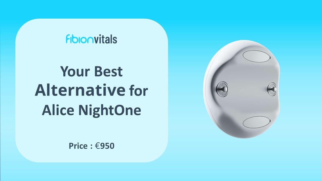 Discover FibionVitals, the perfect alternative to Alice NightOne. Priced at just €950, this device combines advanced technology with affordability. The sleek UI and blue background make it a user-friendly choice for everyone. Don't miss out on this superior option!