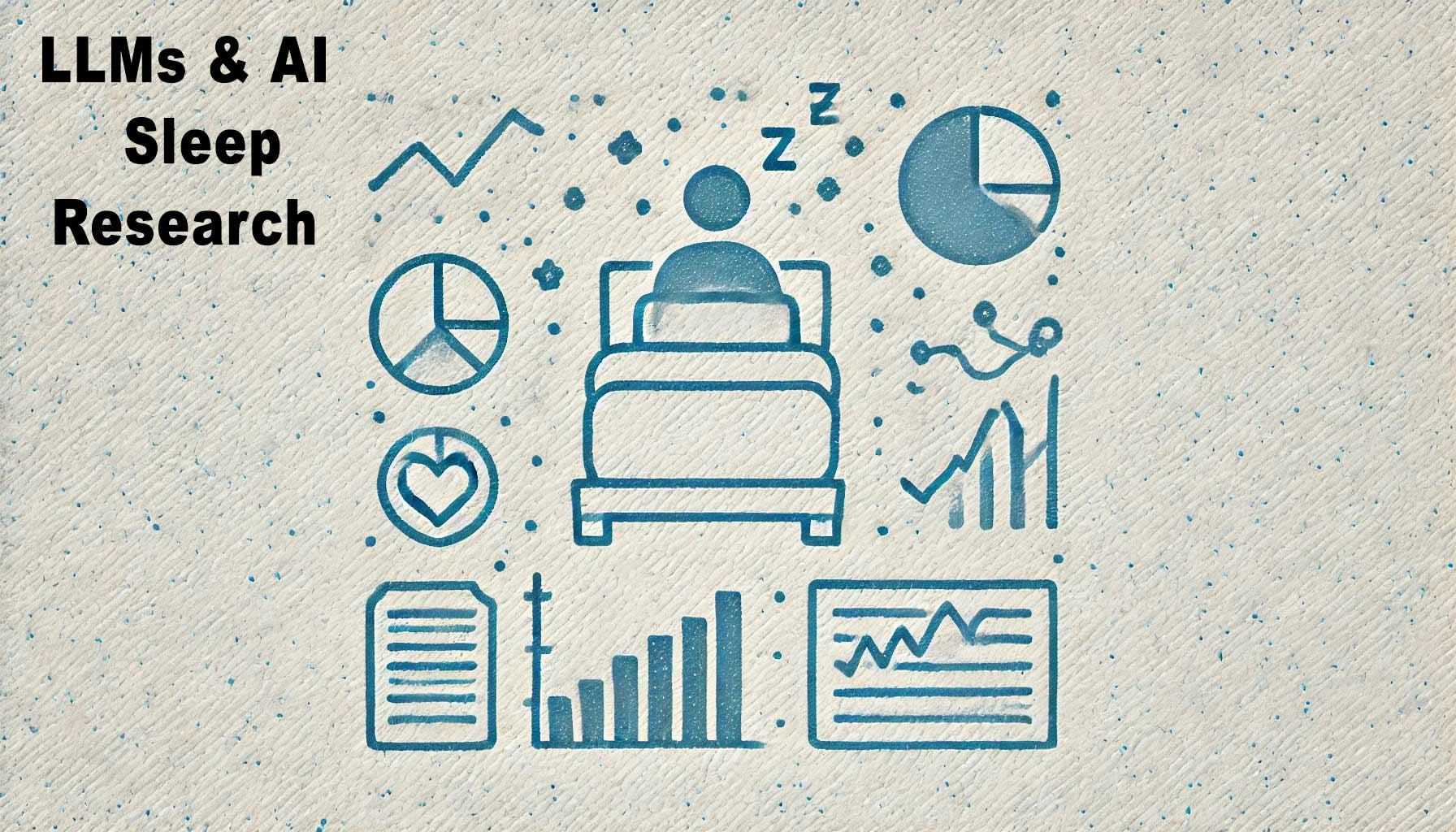 Illustration of a person sleeping surrounded by various charts, graphs, and icons. Text reads "LLMs & AI Sleep Patterns Research" on a textured background.