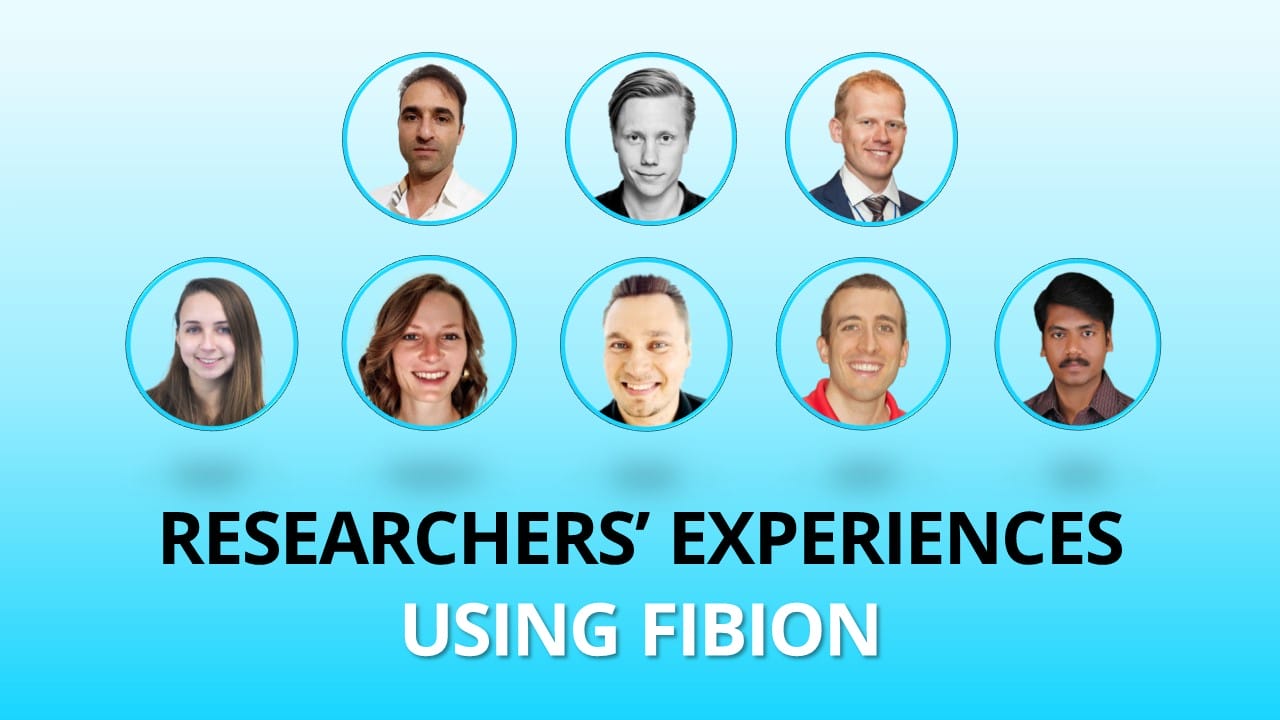 A collage of eight leading researchers' headshots with the text "Researchers' Experiences Using Fibion" at the bottom, highlighting its precision and simplicity.